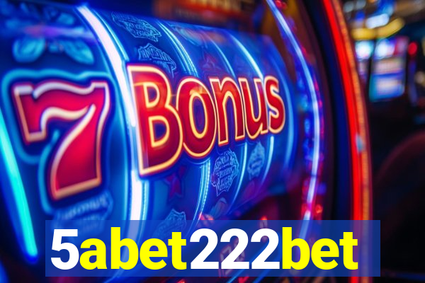 5abet222bet