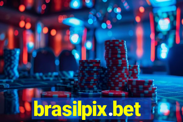 brasilpix.bet