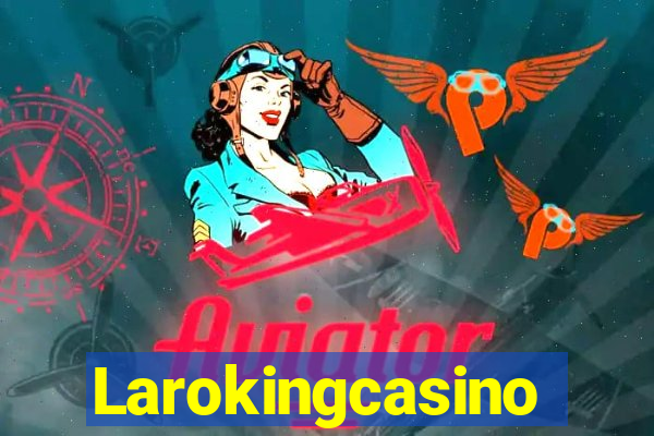 Larokingcasino