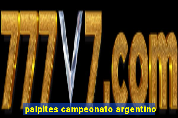 palpites campeonato argentino