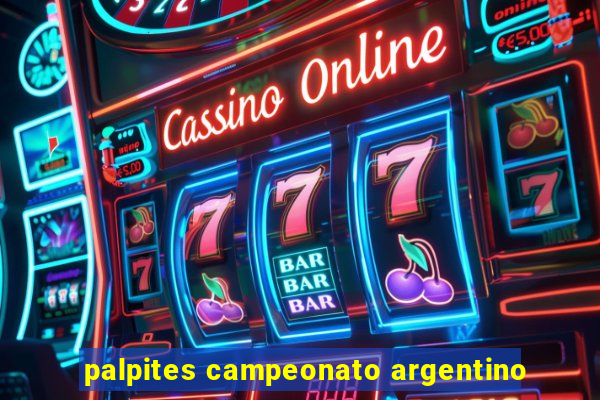 palpites campeonato argentino