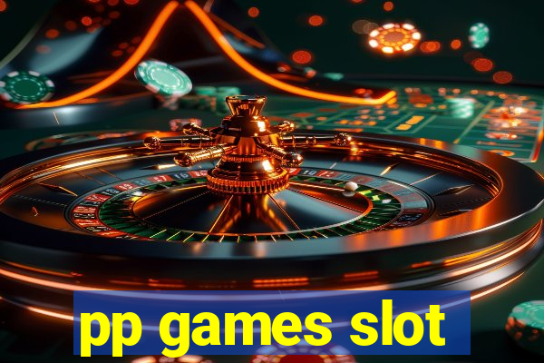 pp games slot