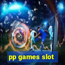 pp games slot