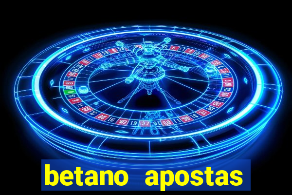 betano apostas online app