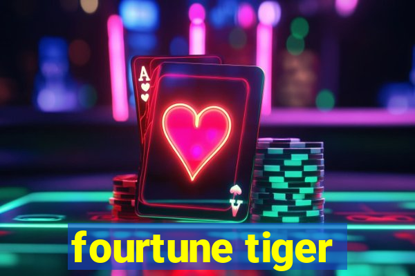 fourtune tiger