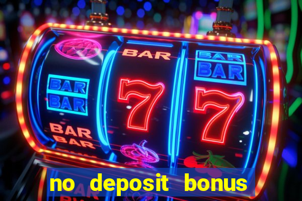 no deposit bonus casino real money