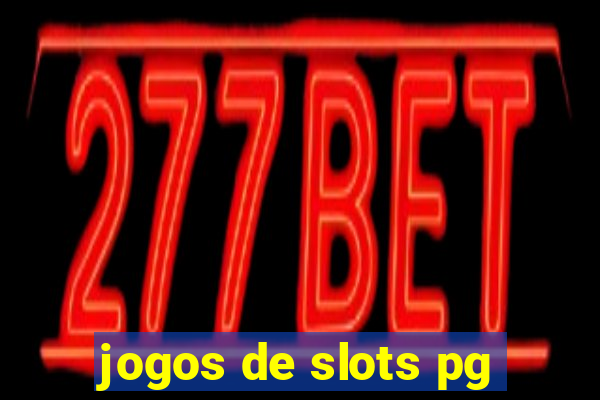 jogos de slots pg