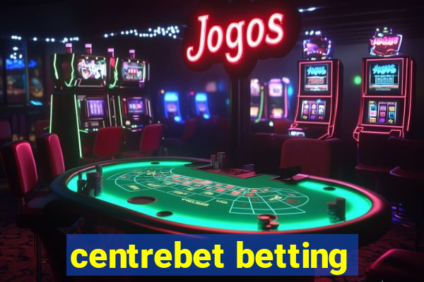 centrebet betting