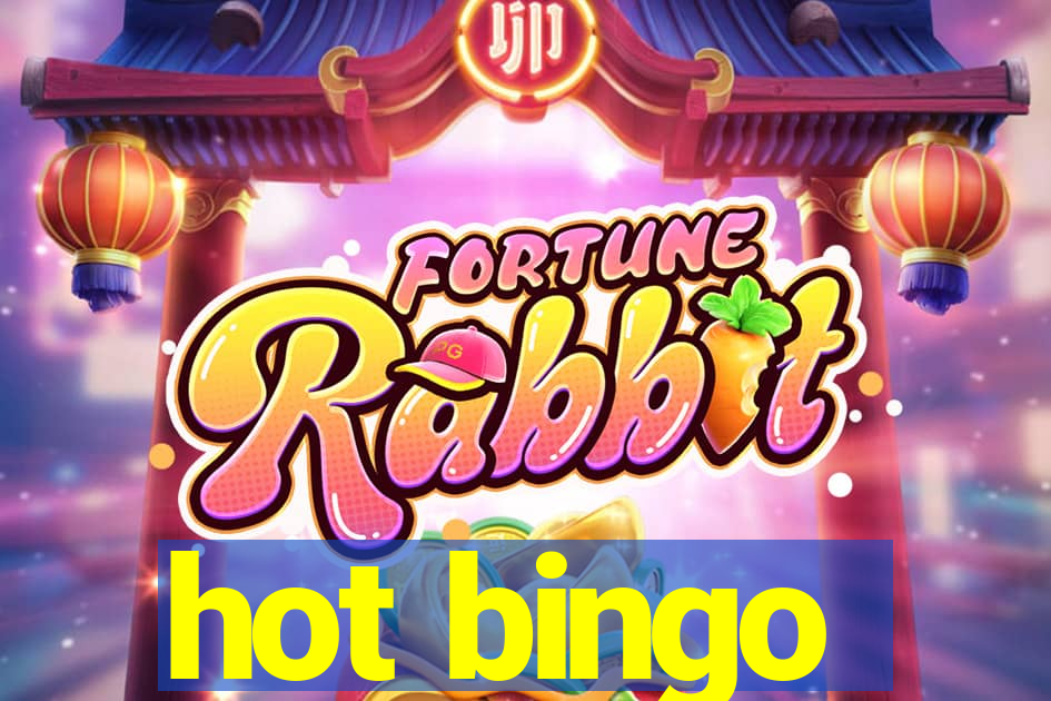 hot bingo