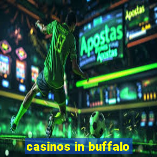 casinos in buffalo