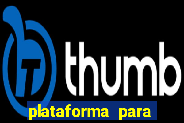 plataforma para ganhar dinheiro sem depositar