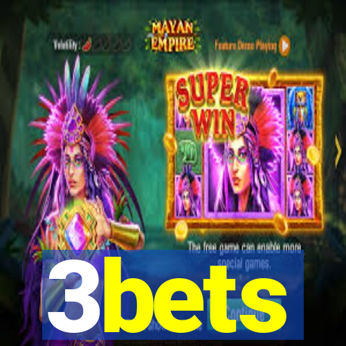 3bets