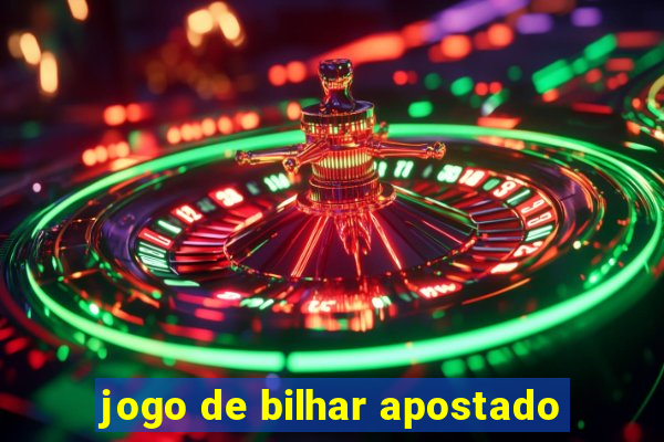 jogo de bilhar apostado