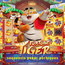 sequencia poker portugues