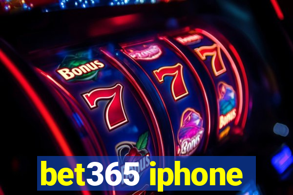 bet365 iphone