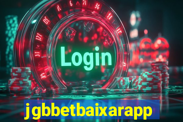 jgbbetbaixarapp