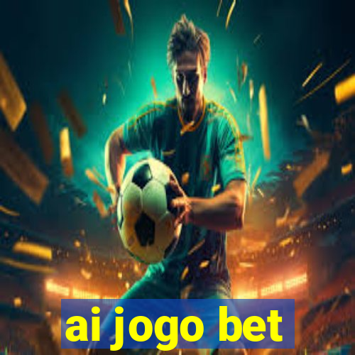 ai jogo bet