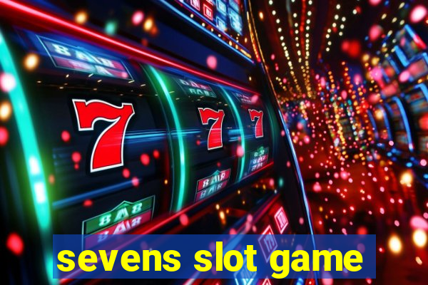 sevens slot game