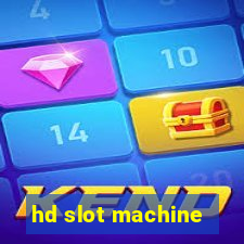 hd slot machine