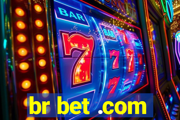 br bet .com