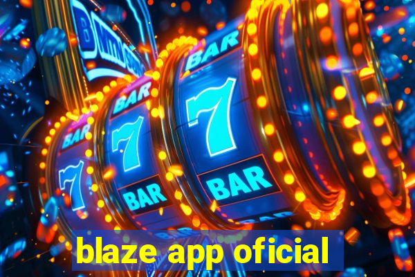 blaze app oficial