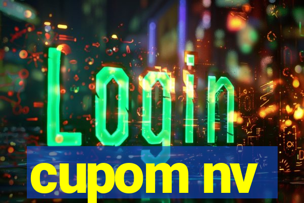 cupom nv