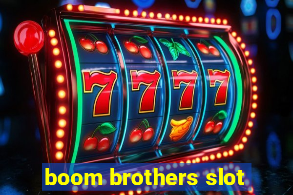 boom brothers slot