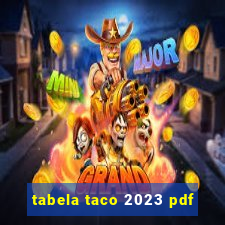 tabela taco 2023 pdf