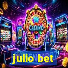 julio bet