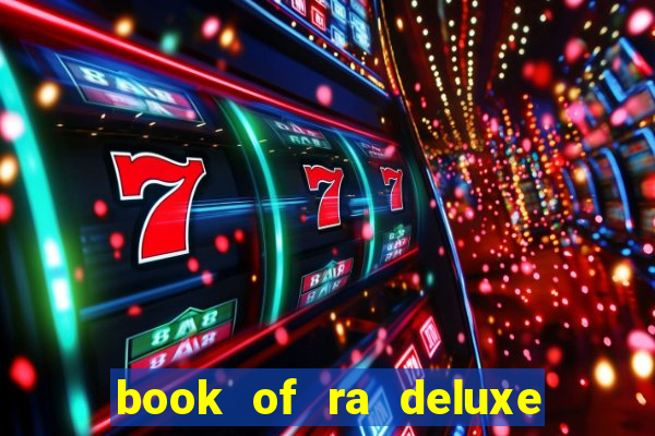 book of ra deluxe online slot