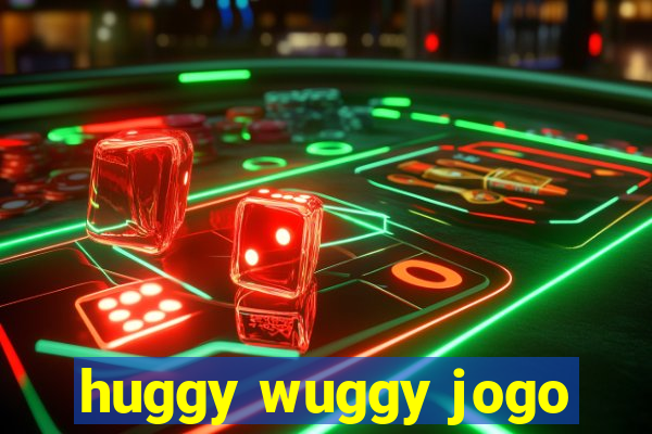 huggy wuggy jogo