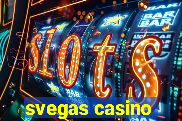 svegas casino