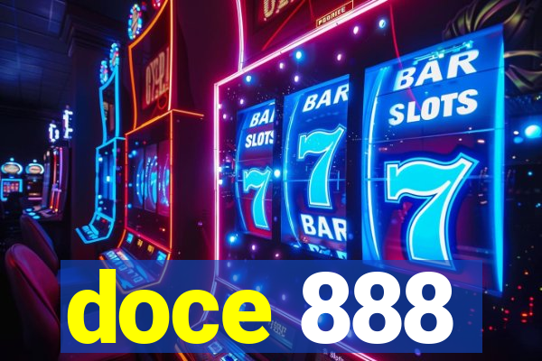 doce 888