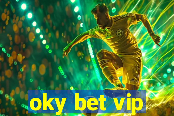 oky bet vip