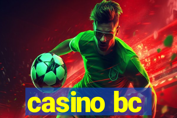 casino bc