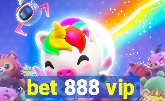 bet 888 vip