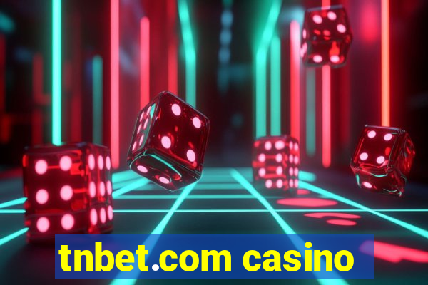 tnbet.com casino