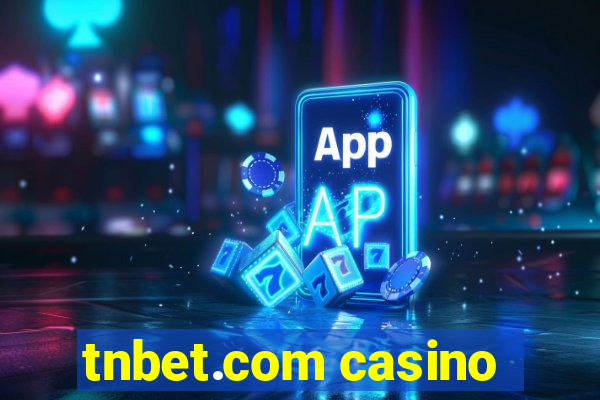 tnbet.com casino