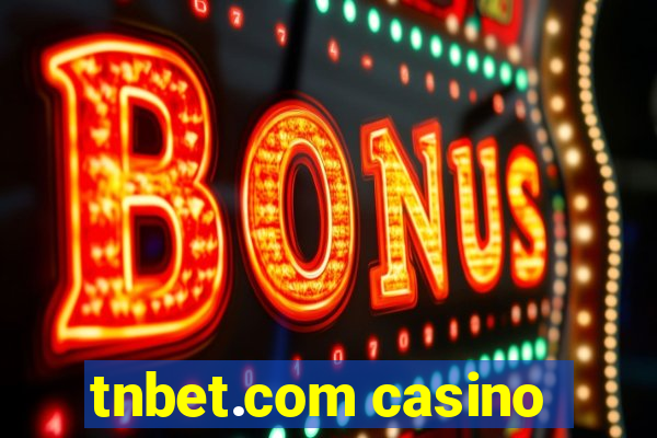 tnbet.com casino