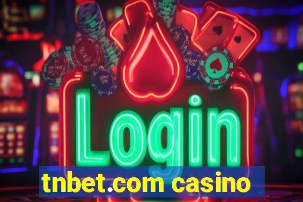 tnbet.com casino