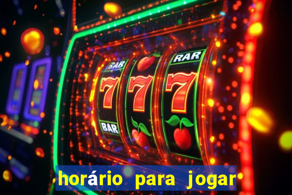 horário para jogar tiger fortune