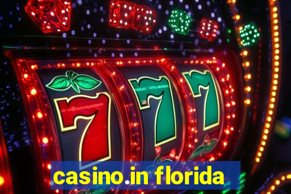 casino.in florida