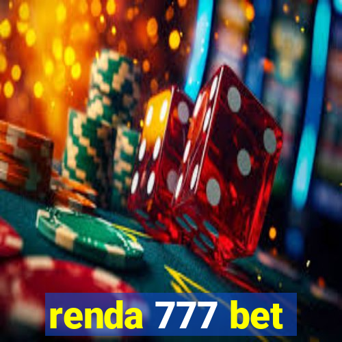 renda 777 bet