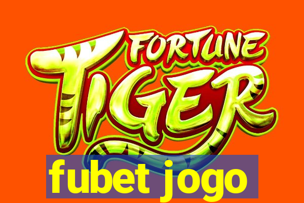 fubet jogo