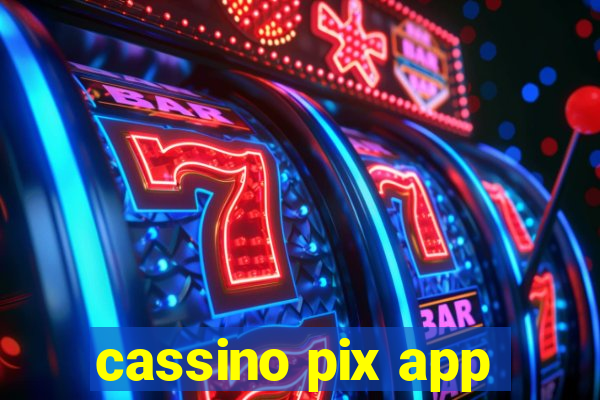 cassino pix app