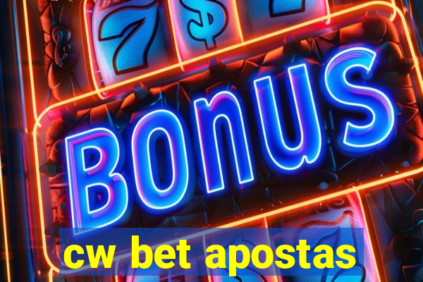 cw bet apostas