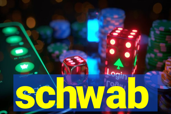 schwab