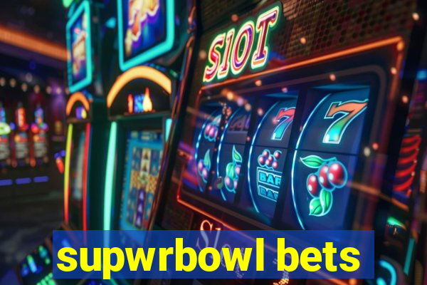 supwrbowl bets