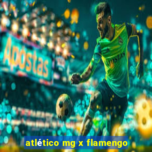 atlético mg x flamengo