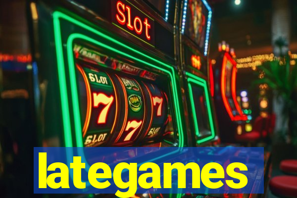 lategames